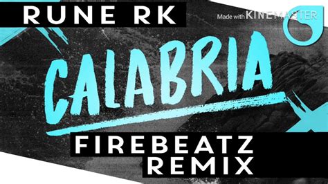 Calabria rune rk remix